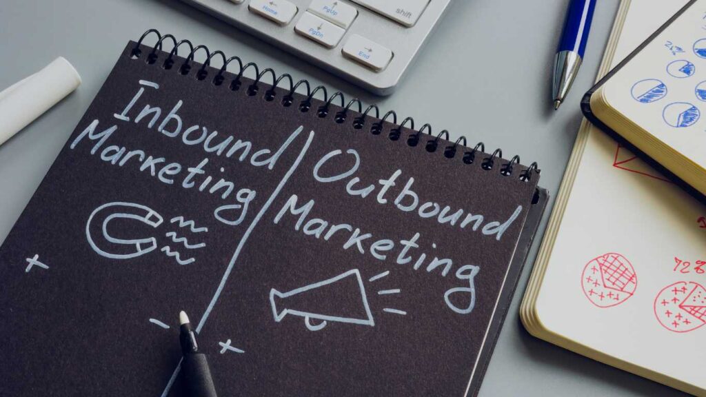 inbound vs outbound marketing